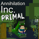 Annihilation Inc. Primal