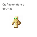 Craftable Totem Of Undying 1.15.2/1.14.4/1.12.2