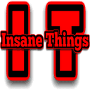 Insane Things