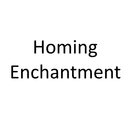 Homing Enchantment