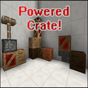 Powered Crate!