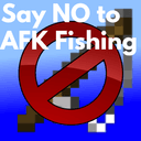 Say No To AFK Fishing