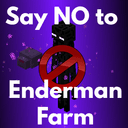 Say No To Enderman Farm