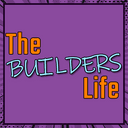 The Builders Life