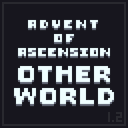 Advent of Ascension Otherworld 