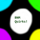 Boko No Creative: Quirks