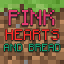 Pink Hearts and Bread