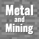 Metal / Mining Mod