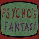 Psycho's fantasy