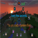 MC but every few seconds, you get a random potion effect. (Datapack)