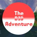 -> The BIG Adventure <-