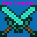 More Everything