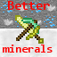 Better Minerals Mod