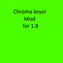 Chroma keyer mod 1.8