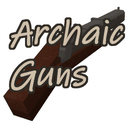 Archaic Guns