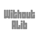 WithoutALib