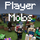 Player Mobs