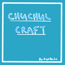 ChuchulCraft