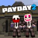 PayDay Minecraft Mod