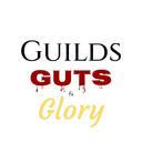 Guilds, Guts and Glory