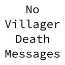 No Villager Death Messages