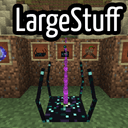 LargeStuff Mod