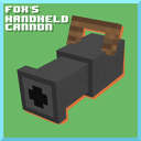 Fox's Handheld Cannon