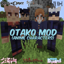 OtakoMod (Anime Mod)