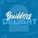 Builders Delight 2