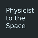 Physicist to the Space