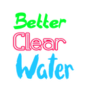 Better Clear Water