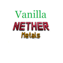 Nether Metals - Vanilla Edition