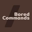 BoredCommands