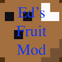 Ed's Fruit Mod