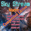 Sky Stream Madness: Competition Edition