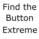 Find the Button Extreme