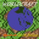 WorldCraft- MoreCraft, Gone Native