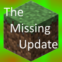 Minecraft: The missing update