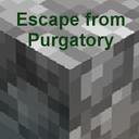 Escape from Purgatory