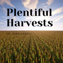 Plentiful Harvests