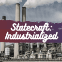 Statecraft III: Industrialized