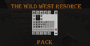 Wild West Resource Pack