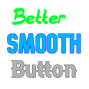 Better Smooth Button