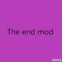 The end mod