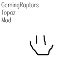 GamingRaptors Topaz Mod