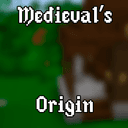 Medieval's Origin