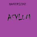 Dangersledge Asylum