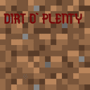 Dirt o' plenty