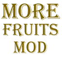 More Fruits Mod