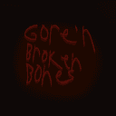 Gore'N'Broken Bones